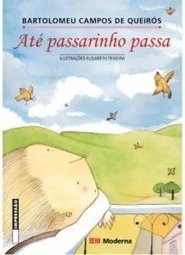 Até Passarinho Passa