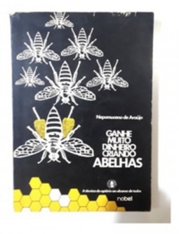 Ganhe Muito Dinheiro Criando Abelhas