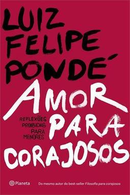 AMOR PARA CORAJOSOS: REFLEXOES PROIBIDAS PARA MENORES