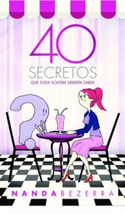 40 secretos que toda soltera debería saber