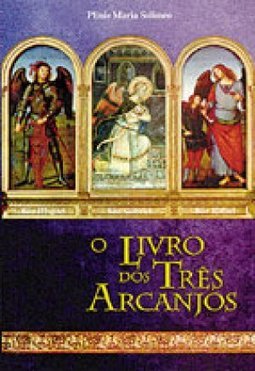 O Livro dos Três Arcanjos