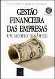 Gestão Financeira das Empresas: um Modelo Dinâmico