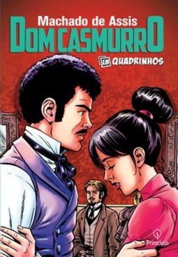 Dom Casmurro: em quadrinhos