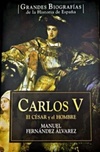 Carlos V (Grandes biografías de la historia de España)