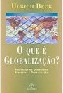 O Que é Globalização?