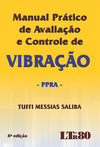 Manual prático de avaliação e controle de vibração: PPRA