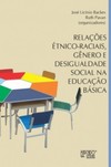 Relações étnico-raciais, gênero e desigualdade social na educação básica