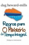REGRAS PARA O MINISTÉRIO DE TEMPO INTEGRAL