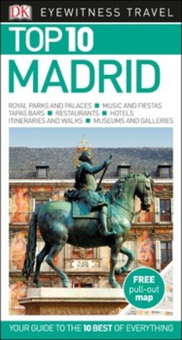 DK Eyewitness Top 10 Madrid