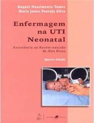 Enfermagem na UTI Neonatal