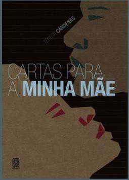 CARTAS PARA A MINHA MAE