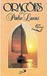Orações do Padre Lucas