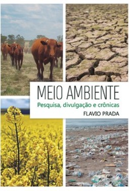 Meio ambiente: pesquisa, divulgação e crônicas