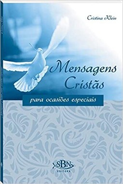 Mensagens Cristas Para Ocasioes Especiais