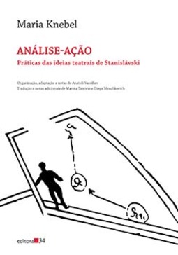 Análise-ação: práticas das ideias teatrais de Stanislávski