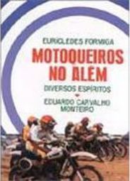 Motoqueiros no Além