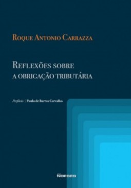Reflexões sobre a obrigação tributária