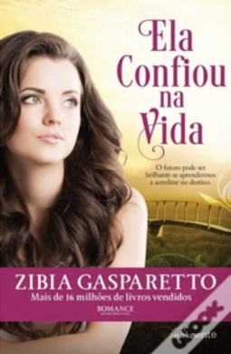 Ela Confiou na Vida