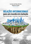 Relações internacionais para um mundo em mutação: policentrismos e diálogo transdiciplinar