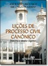 Lições de Processo Civil Canônico: História e Direito Vigente
