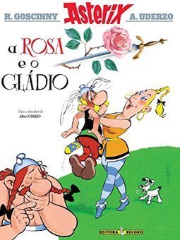 A Rosa e o Gládio