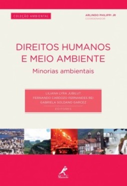 Direitos humanos e meio ambiente: Minorias ambientais