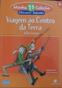 Viagem ao Centro da Terra (Re-Encontro Infantil #10)