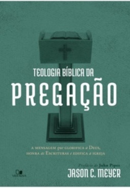 Teologia bíblica da pregação
