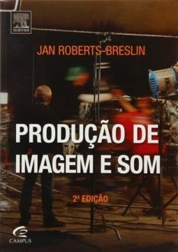 PRODUCAO DE IMAGEM E SOM