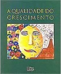 A Qualidade do Crescimento