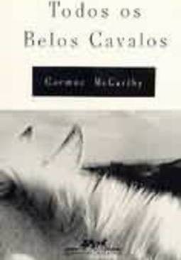 TODOS OS BELOS CAVALOS