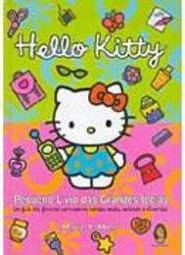 Hello Kitty: Pequeno Livro das Grandes Idéias