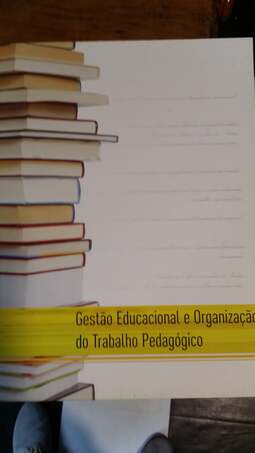 Gestão Educacional e Organização do Trabalho Pedagógico