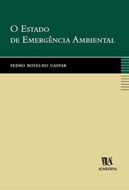 O estado de emergência ambiental