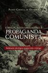 Corrupção da linguagem e a propaganda comunista