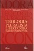 Teologia Pluralista Libertadora Intercontinental
