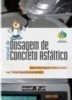 Manual de dosagem de concreto asfáltico