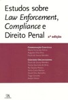 Estudos sobre law enforcement, compliance e direito penal