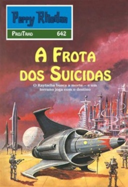 A Frota dos Suicidas (Perry Rhodan #642)