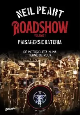 Roadshow: paisagens e bateria (Volume 1)
