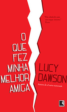 O que fez minha melhor amiga