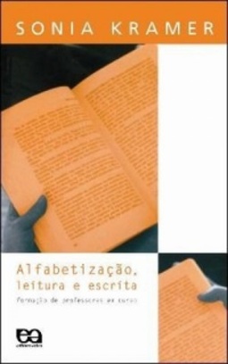 Alfabetização, leitura e escrita: (Educação em Ação)