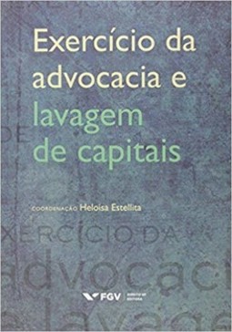Exercício da advocacia e lavagem de capitais