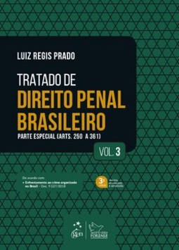 Tratado de direito penal brasileiro: parte especial (arts. 250 a 361)