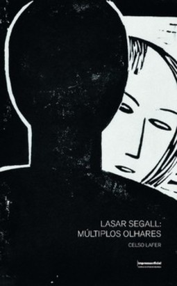 Lasar Segall - Múltiplos olhares