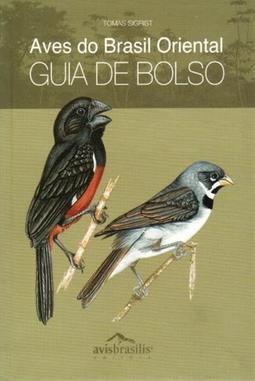 AVES DO BRASIL ORIENTAL: GUIA DE BOLSO