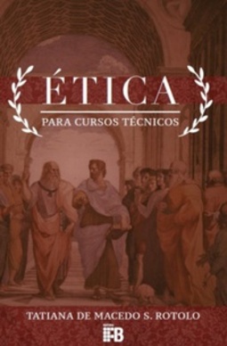 Ética para Cursos Técnicos