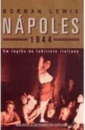 Nápoles 1944: um Inglês no Labirinto Italiano