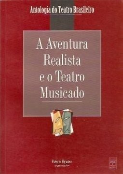 A Aventura Realista e o Teatro Musicado