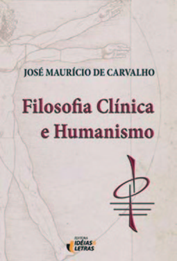 Filosofia clínica e humanismo